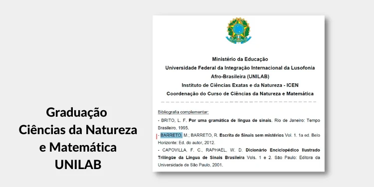 Print de graduação citando o livro Escrita de Sinais sem Mistérios: Graduação Ciências da Natureza e Matemática UNILAB