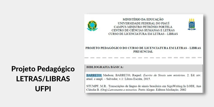 Print de projeto pedagógico citando o livro Escrita de Sinais sem Mistérios: Projeto Pedagógico LETRAS-LIBRAS UFPI