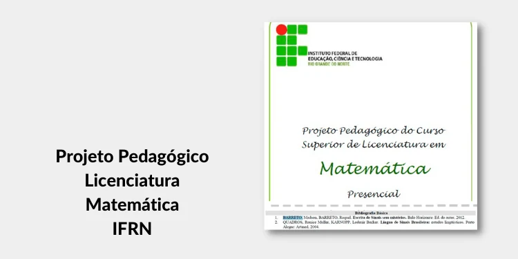 Print de projeto pedagógico citando o livro Escrita de Sinais sem Mistérios: Projeto Pedagógico Licenciatura Matemática IFRN