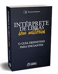 Livro impresso Intérprete de Libras sem Mistérios