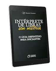 Livro digital Intérprete de Libras sem Mistérios
